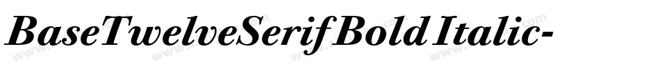 BaseTwelveSerif Bold Italic字体转换